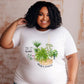 When life gives you plants, create a jungle! (Unisex t-shirt)