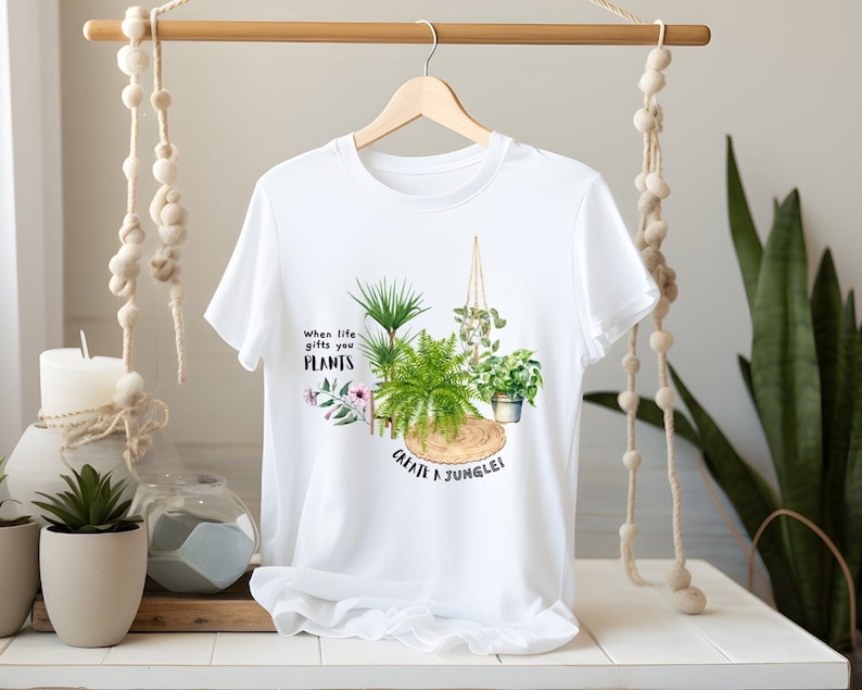 When life gives you plants, create a jungle! (Unisex t-shirt)