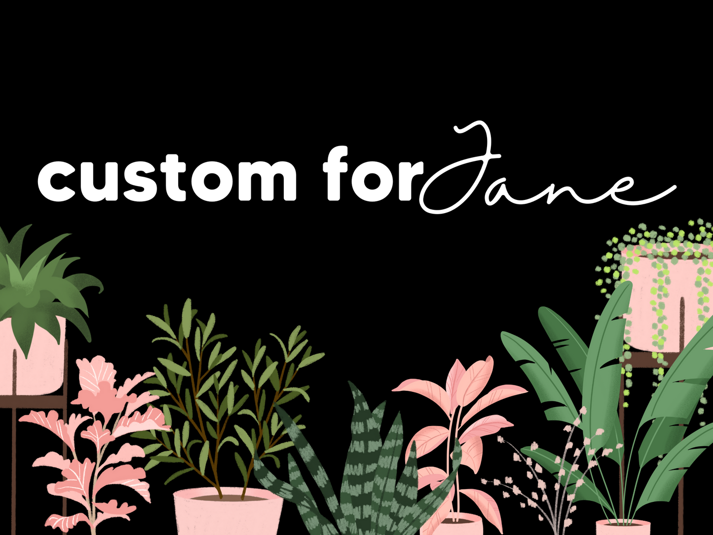 Custom Listing for Jane